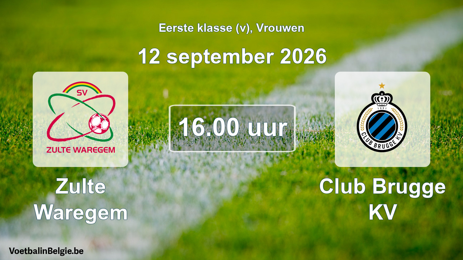 Geplantes Spiel frauen-Fußball: Zulte Waregem - Club Brugge KV (12 September 2026)