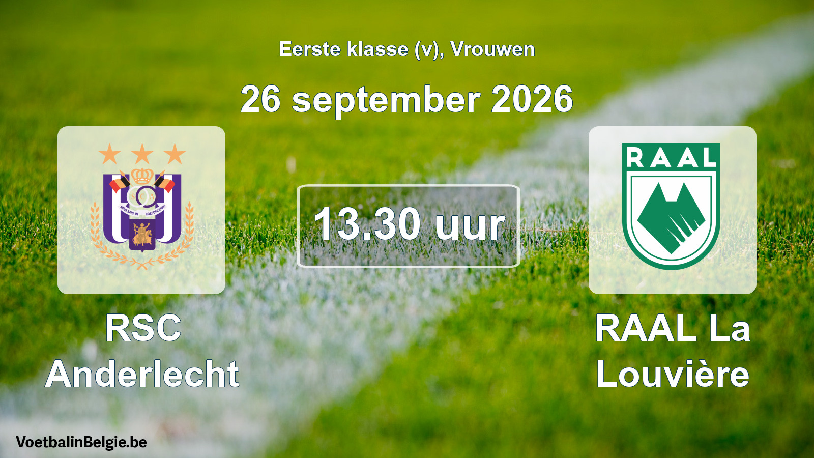 Match prévu football femmes: RSC Anderlecht - RAAL La Louvière (26 septembre 2026)