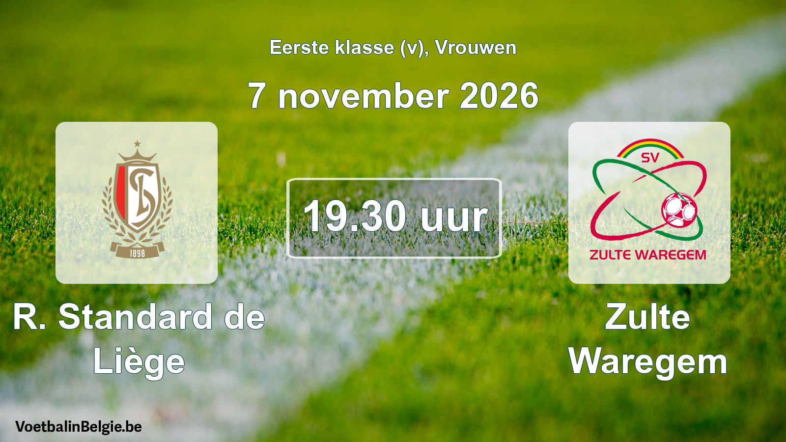 Geplantes Spiel frauen-Fußball: R. Standard de Liège - Zulte Waregem (7 November 2026)