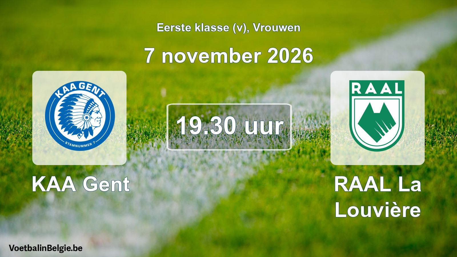 Match prévu football femmes: KAA Gent - RAAL La Louvière (7 novembre 2026)