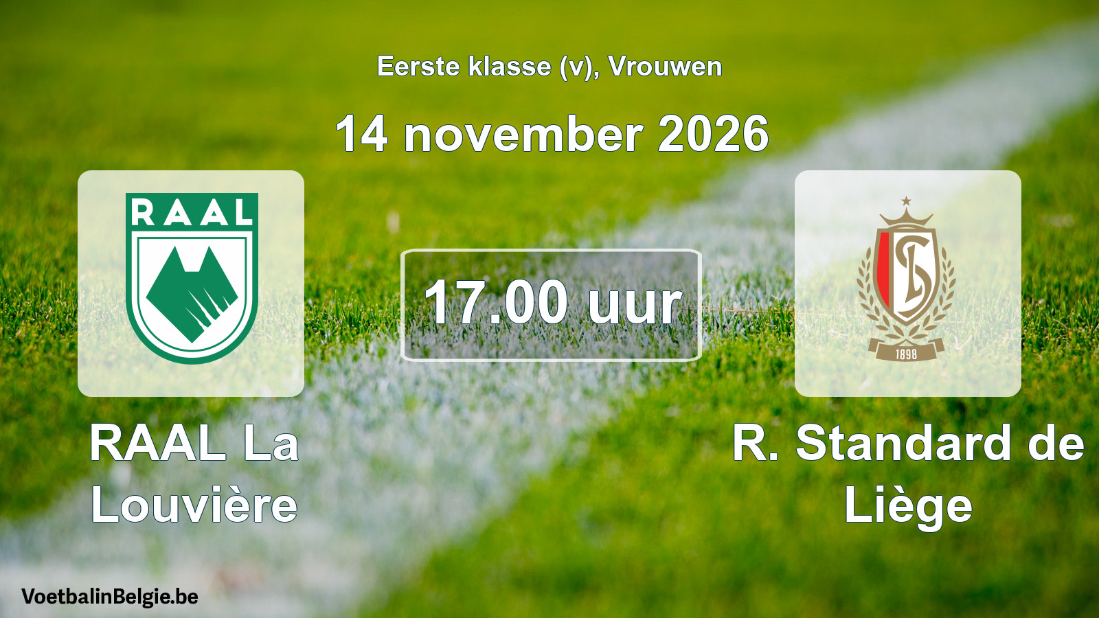 Match prévu football femmes: RAAL La Louvière - R. Standard de Liège (14 novembre 2026)