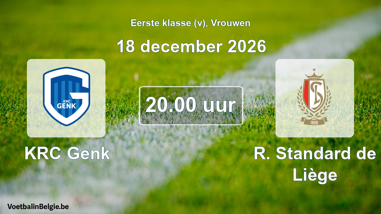 Geplantes Spiel frauen-Fußball: KRC Genk - R. Standard de Liège (18 Dezember 2026)