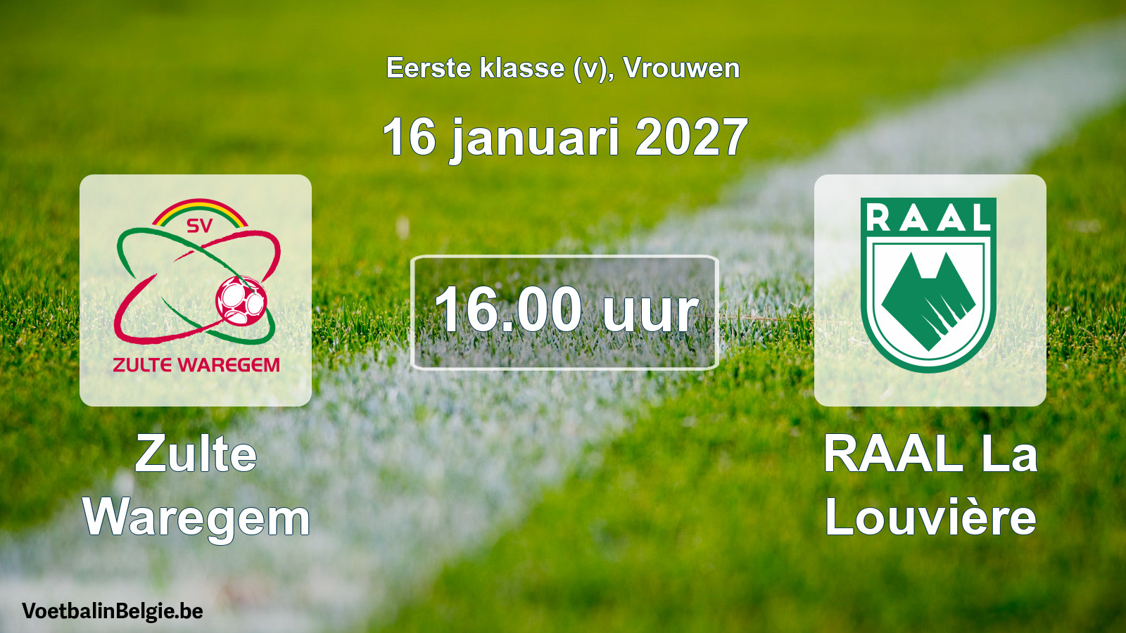 Geplantes Spiel frauen-Fußball: Zulte Waregem - RAAL La Louvière (16 Januar 2027)