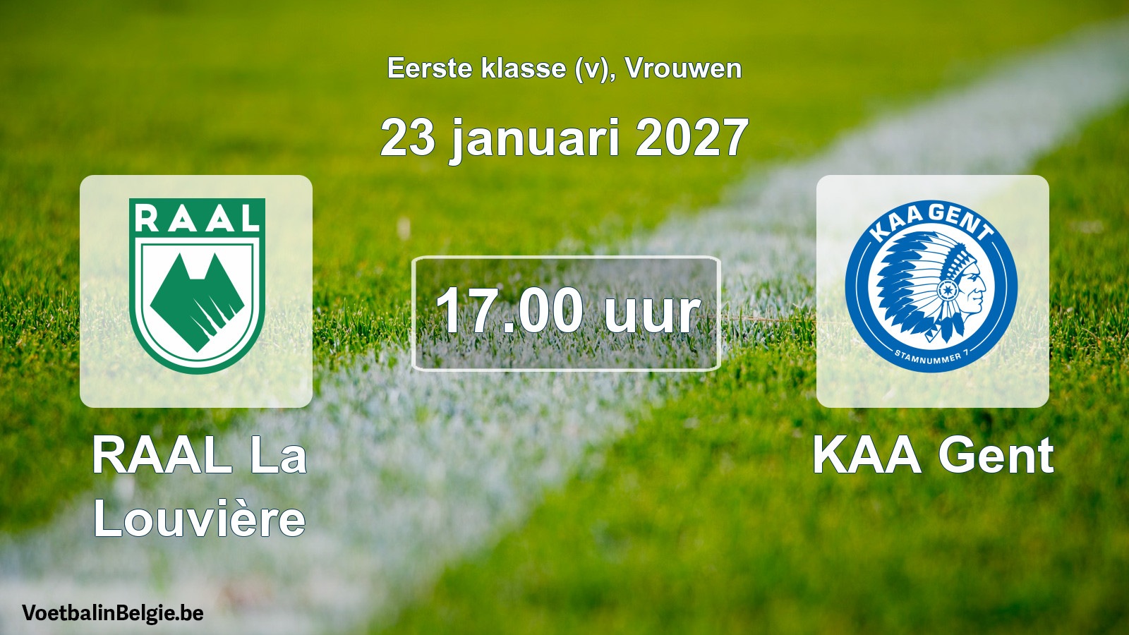 Match prévu football femmes: RAAL La Louvière - KAA Gent (23 janvier 2027)