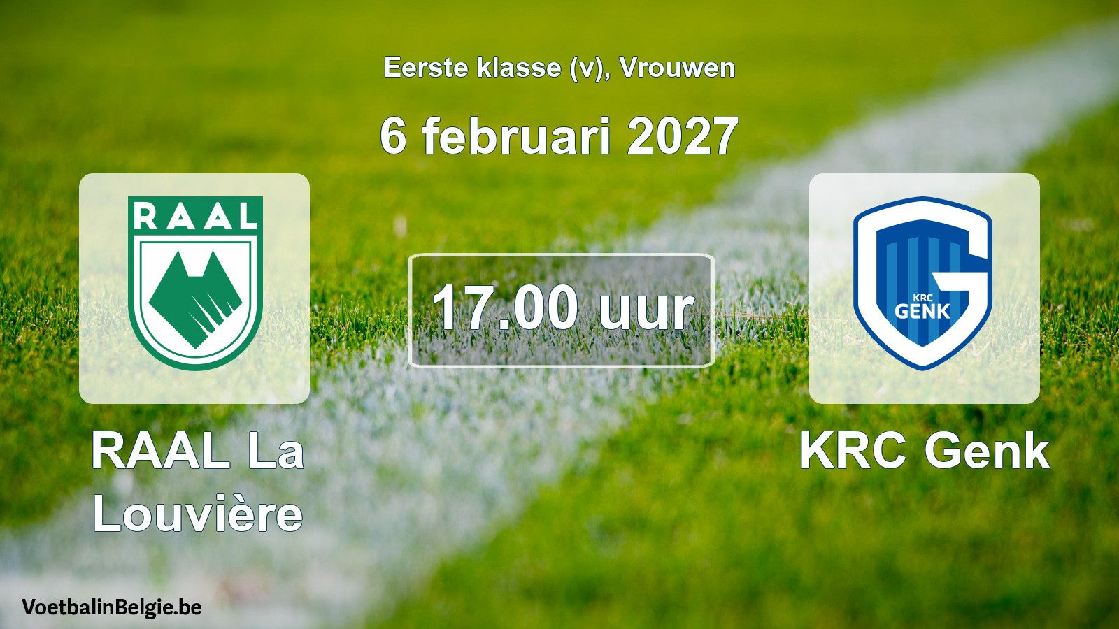 Match prévu football femmes: RAAL La Louvière - KRC Genk (6 février 2027)