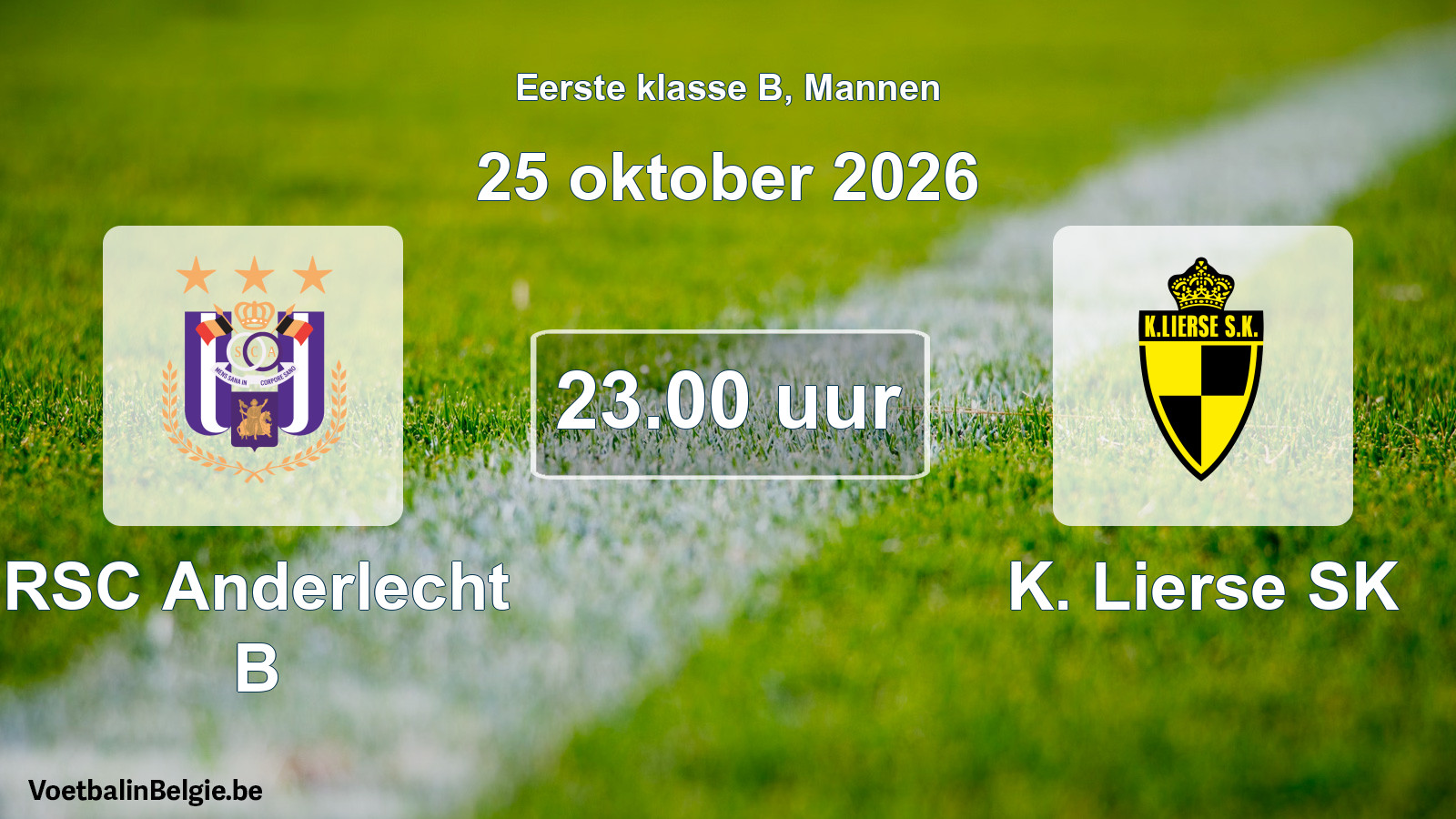 Geplande wedstrijd mannenvoetbal: RSC Anderlecht B - K. Lierse SK (25 oktober 2026)