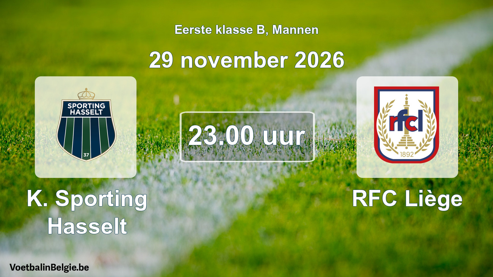 Geplande wedstrijd mannenvoetbal: K. Sporting Hasselt - RFC Liège (29 november 2026)