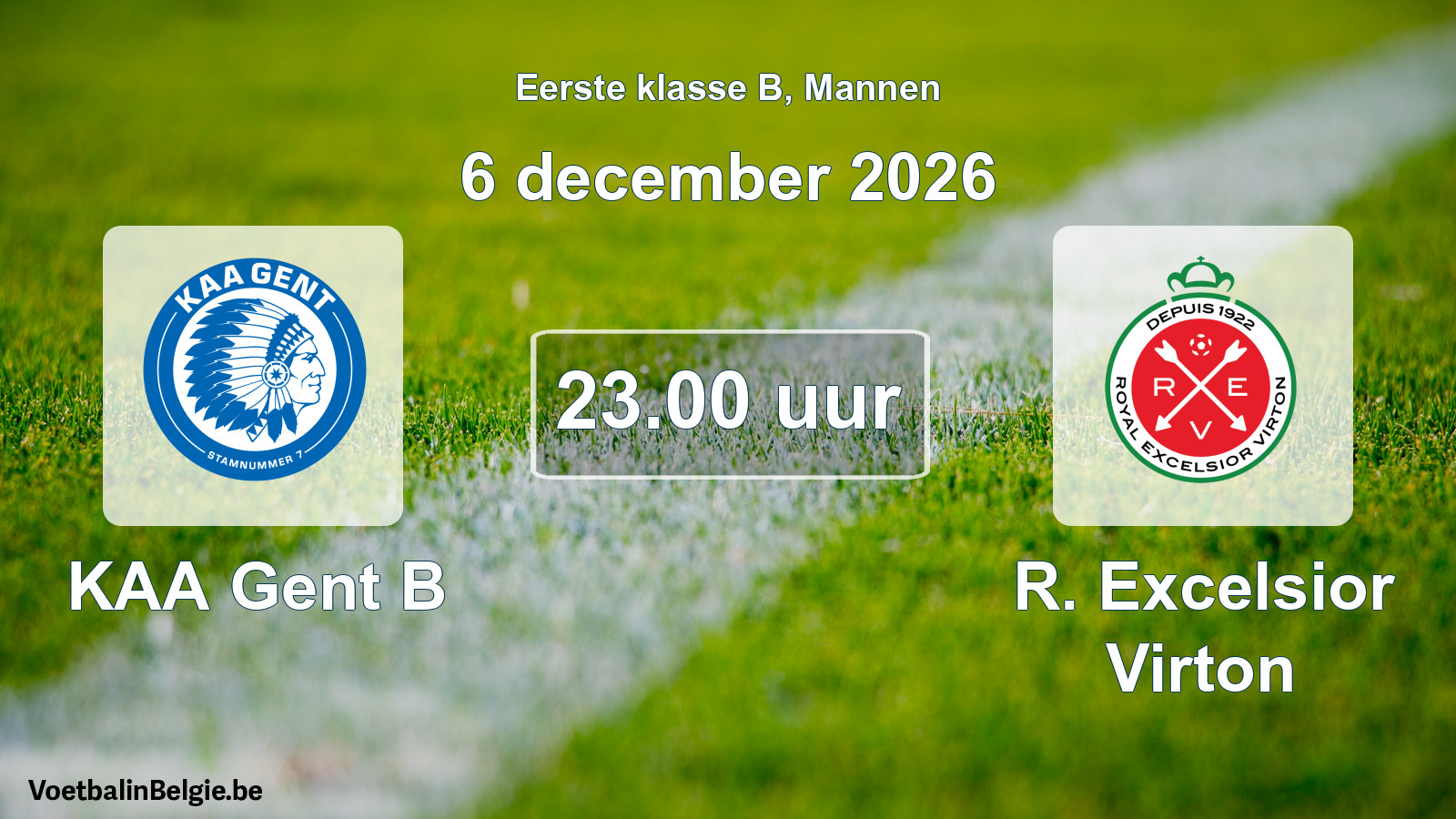 Geplande wedstrijd mannenvoetbal: KAA Gent B - R. Excelsior Virton (6 december 2026)