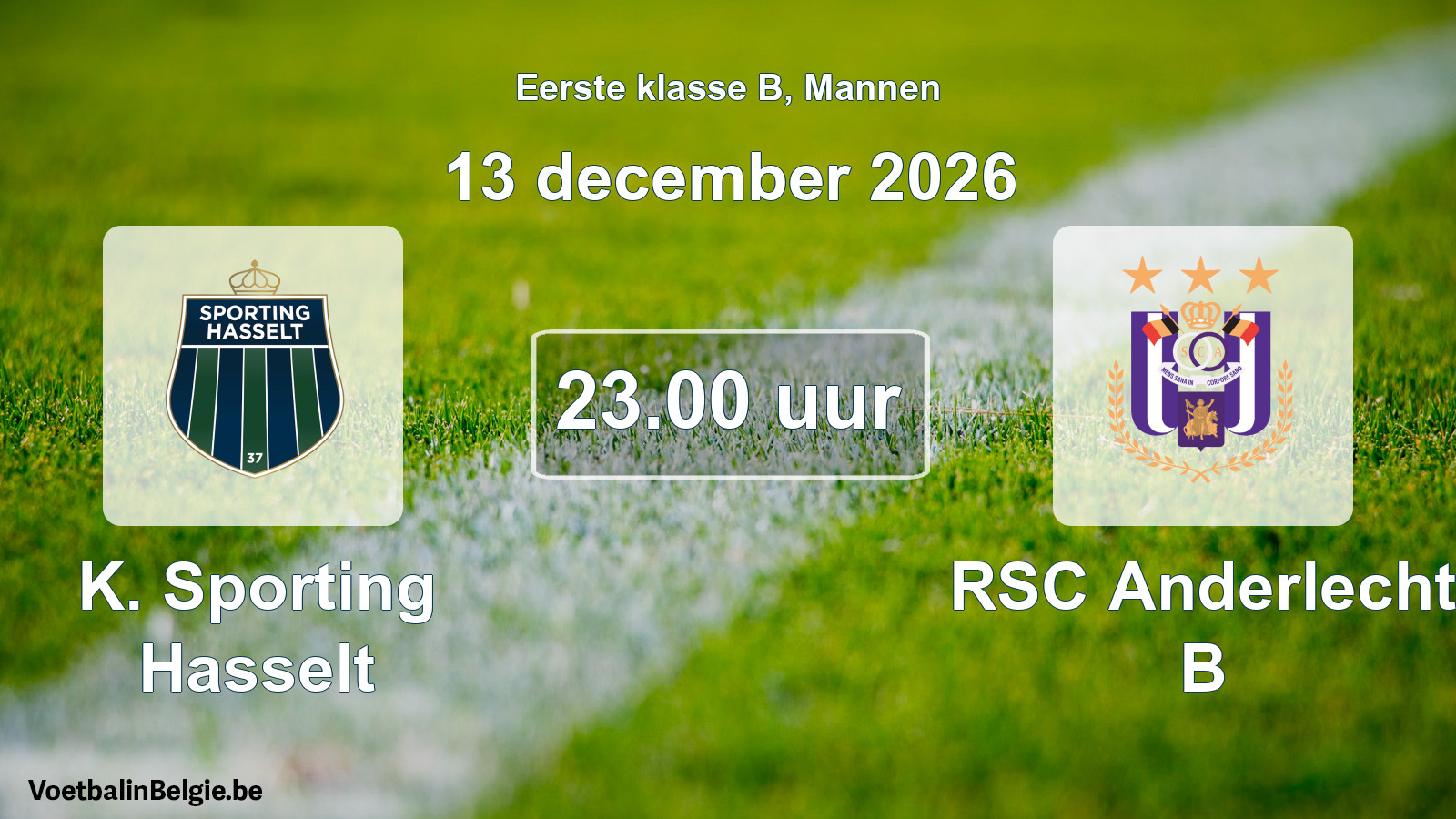 Geplande wedstrijd mannenvoetbal: K. Sporting Hasselt - RSC Anderlecht B (13 december 2026)