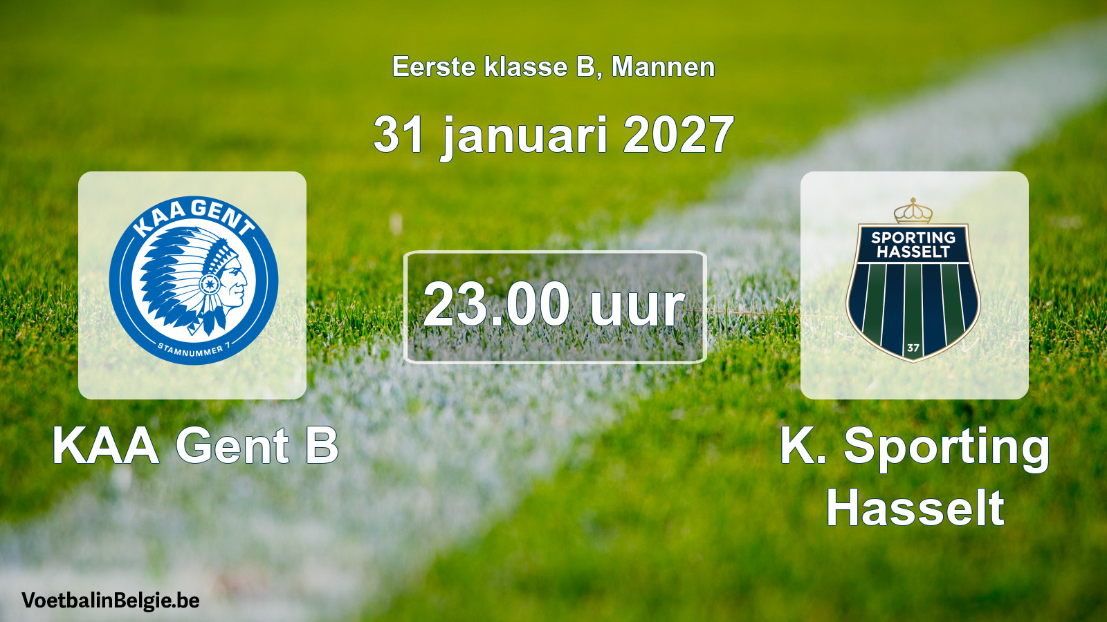 Geplande wedstrijd mannenvoetbal: KAA Gent B - K. Sporting Hasselt (31 januari 2027)