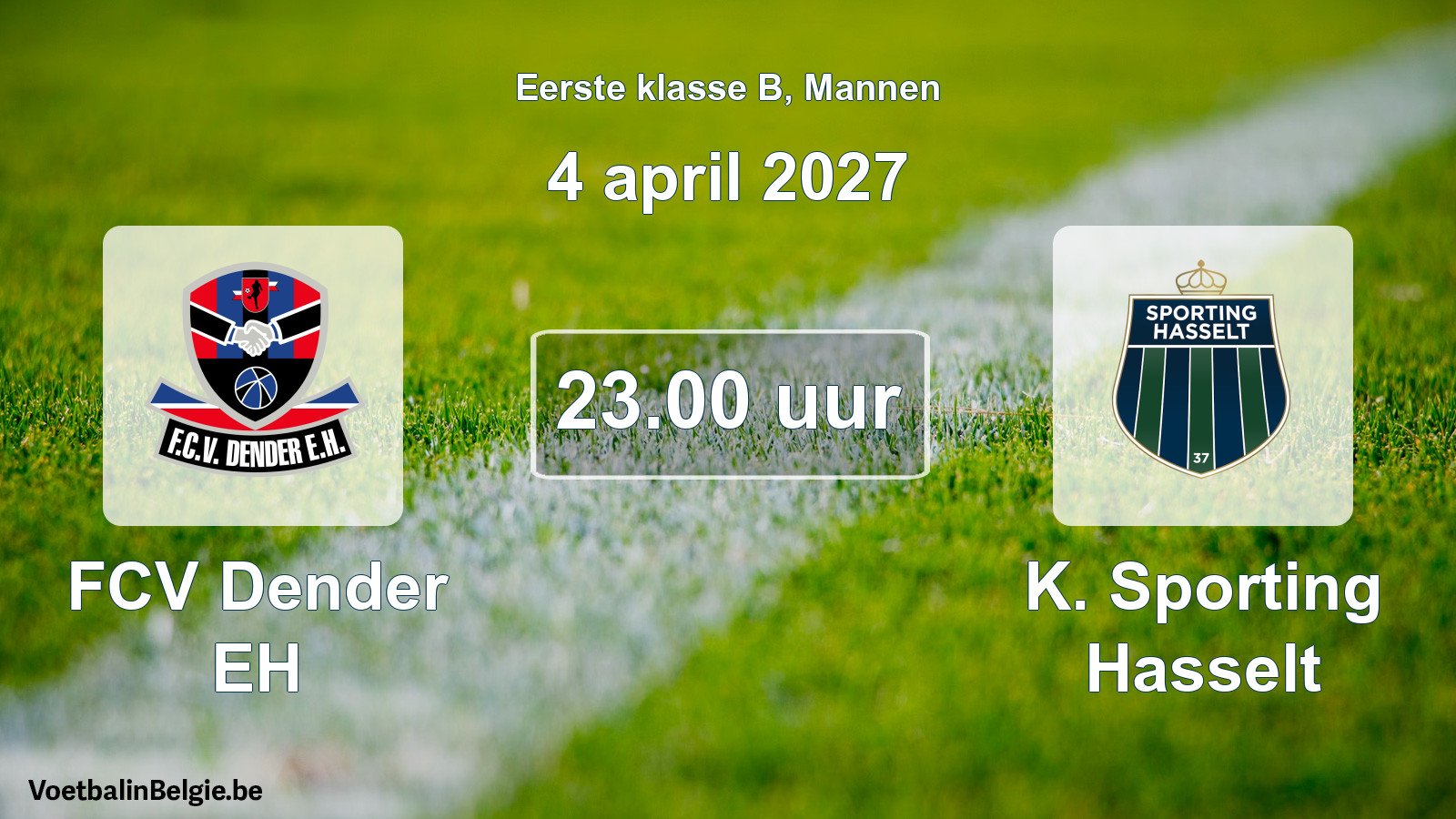 Geplande wedstrijd mannenvoetbal: FCV Dender EH - K. Sporting Hasselt (4 april 2027)