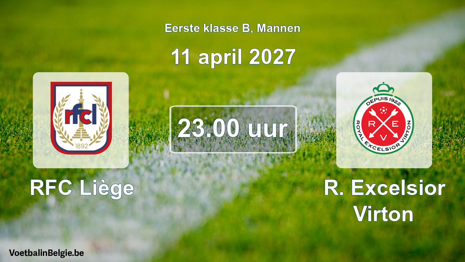Geplande wedstrijd mannenvoetbal: RFC Liège - R. Excelsior Virton (11 april 2027)