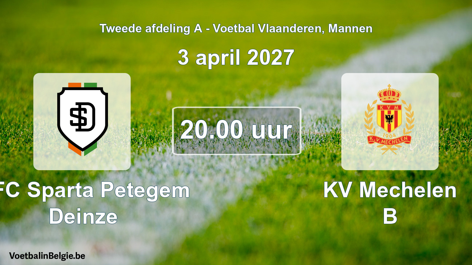 Geplande wedstrijd mannenvoetbal: KFC Sparta Petegem Deinze - KV Mechelen B (3 april 2027)
