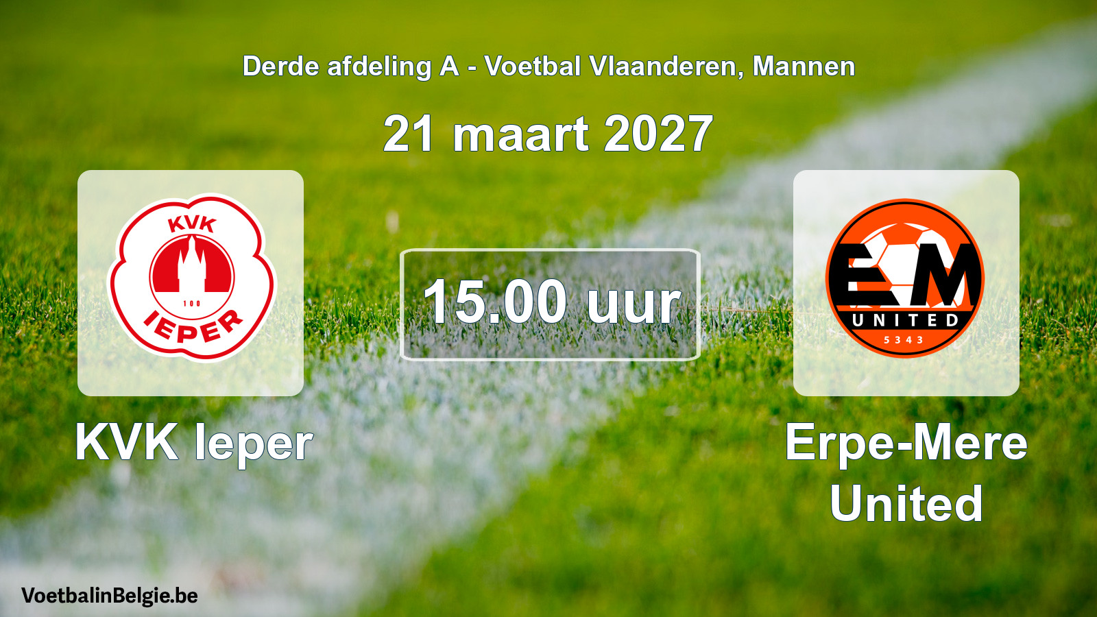 Geplande wedstrijd mannenvoetbal: KVK Ieper - Erpe-Mere United (21 maart 2027)