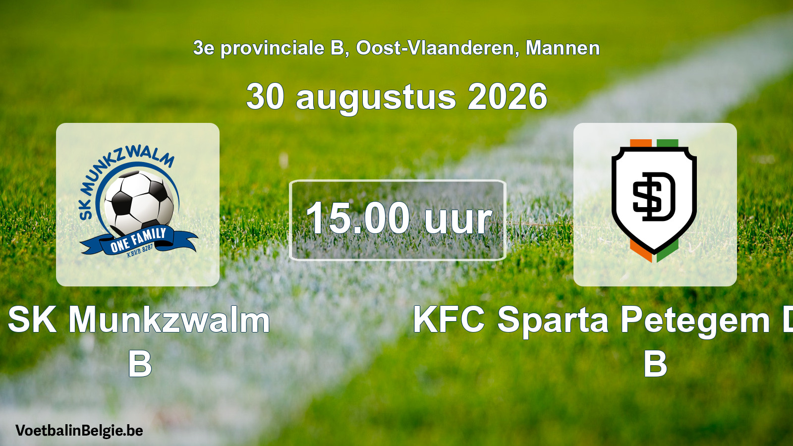 Geplande wedstrijd mannenvoetbal: SK Munkzwalm B - KFC Sparta Petegem Deinze B (30 augustus 2026)