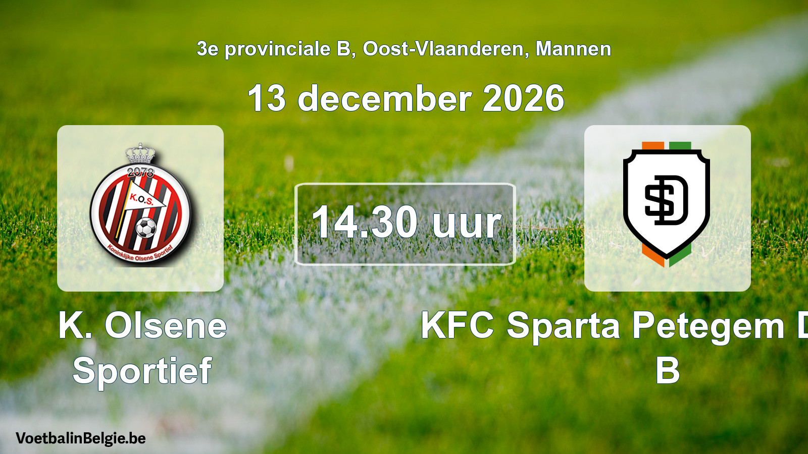 Geplande wedstrijd mannenvoetbal: K. Olsene Sportief - KFC Sparta Petegem Deinze B (13 december 2026)