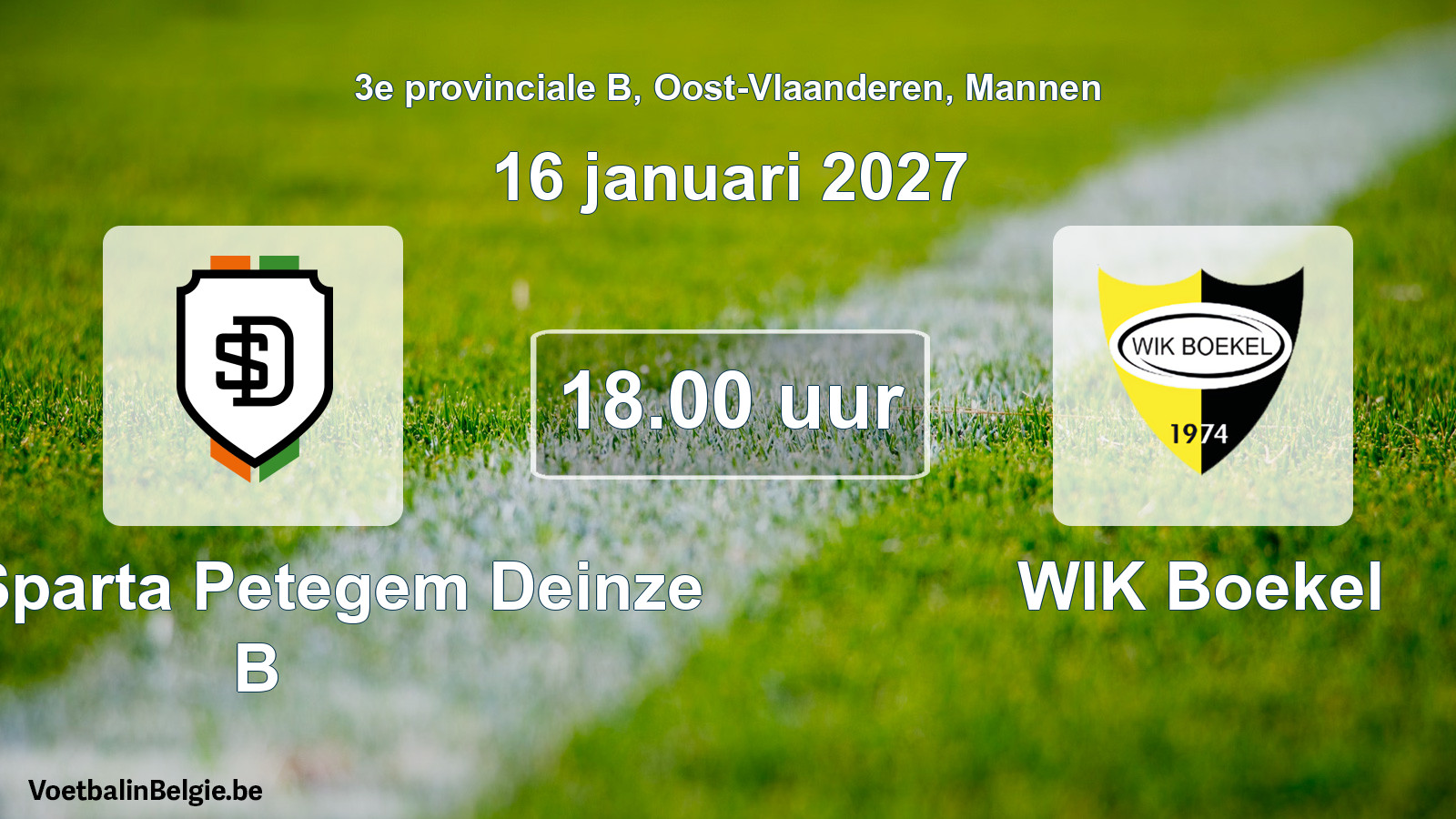 Geplande wedstrijd mannenvoetbal: KFC Sparta Petegem Deinze B - WIK Boekel (16 januari 2027)