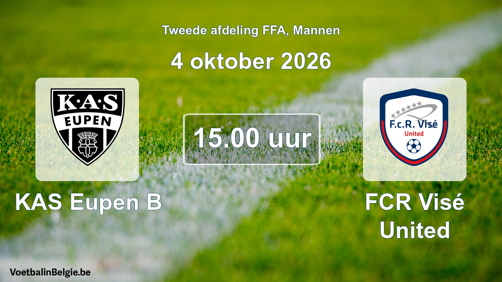 Geplande wedstrijd mannenvoetbal: KAS Eupen B - FCR Visé United (4 oktober 2026)