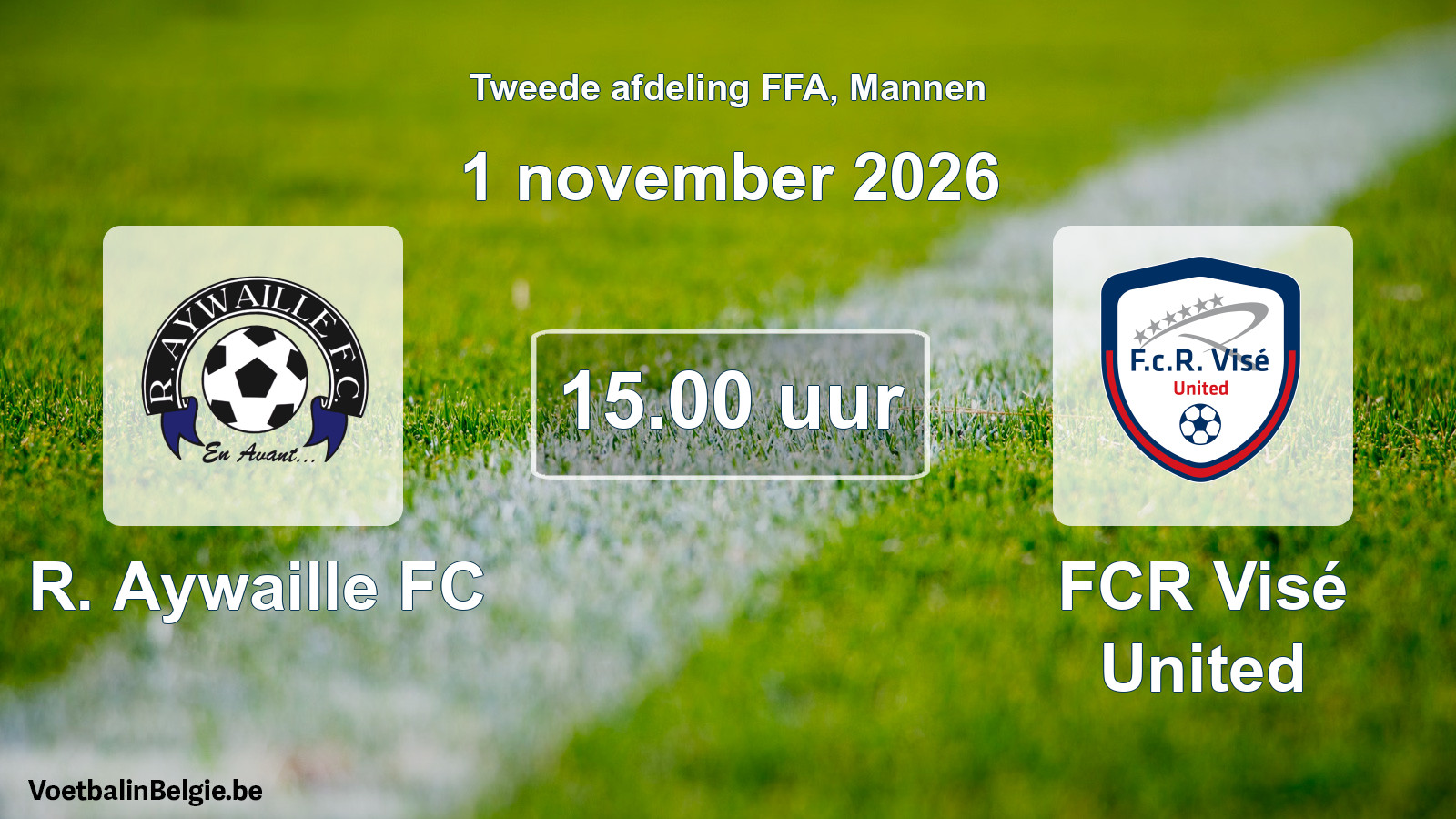 Geplande wedstrijd mannenvoetbal: R. Aywaille FC - FCR Visé United (1 november 2026)