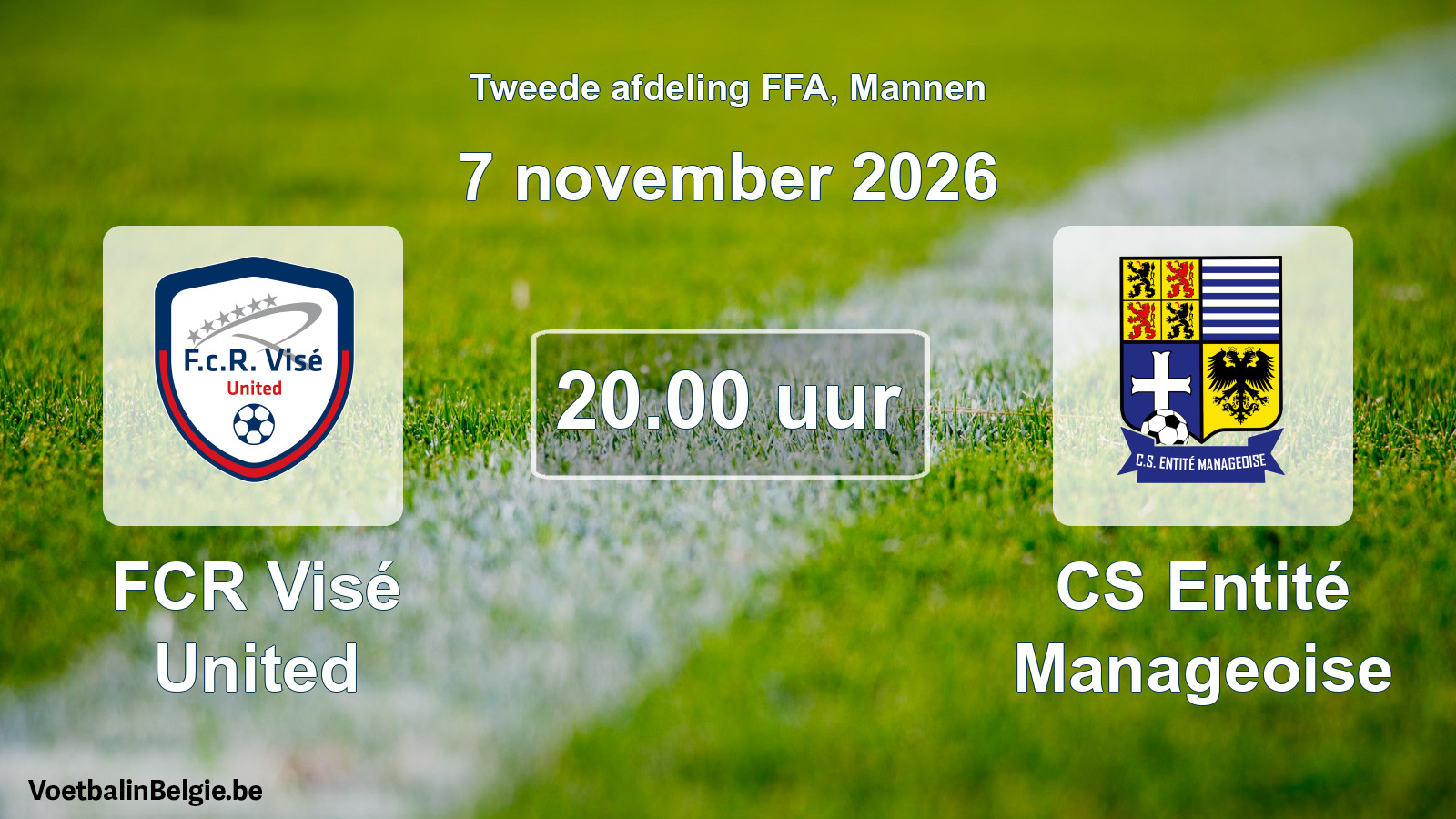 Geplande wedstrijd mannenvoetbal: FCR Visé United - CS Entité Manageoise (7 november 2026)