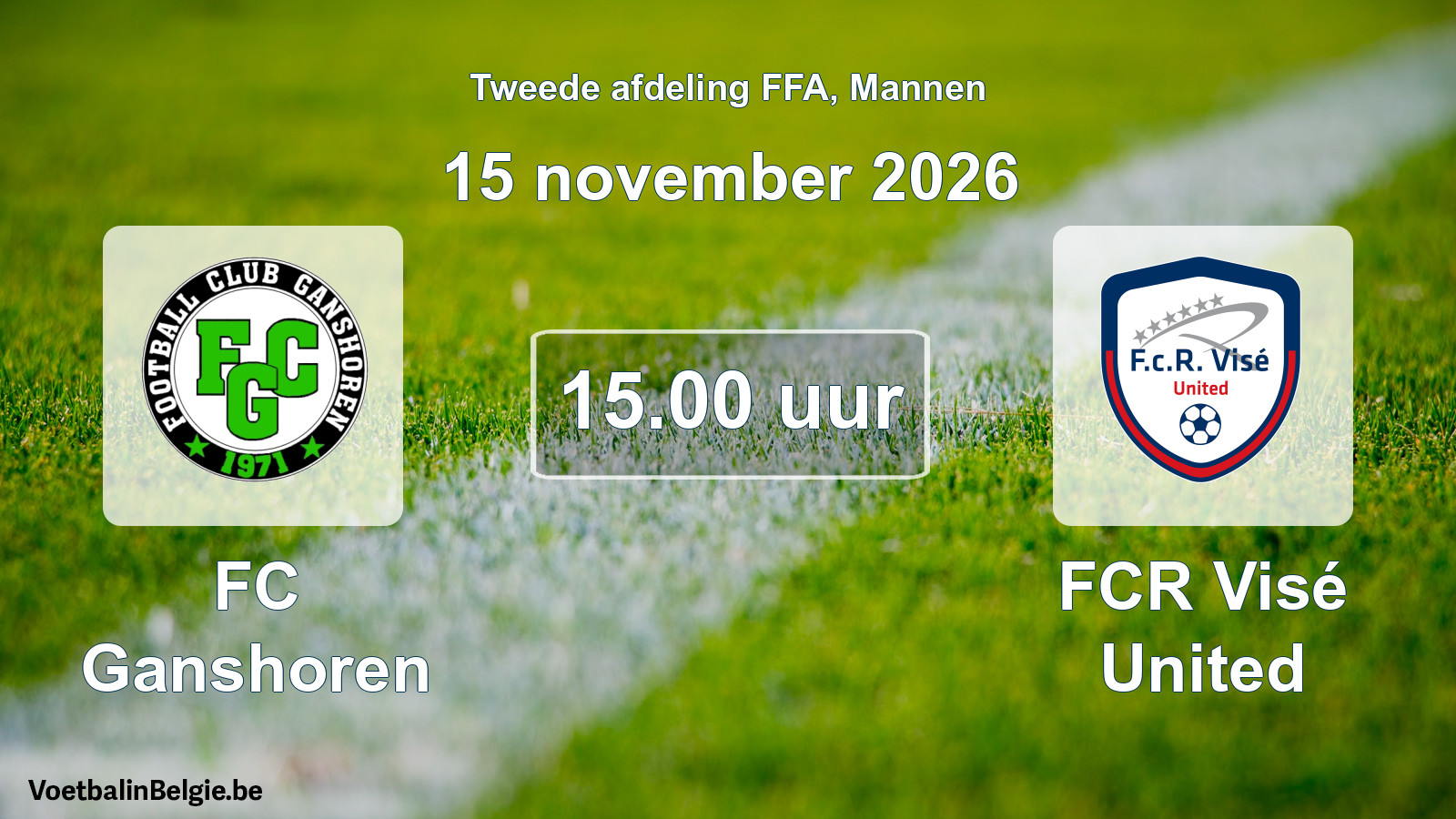 Geplande wedstrijd mannenvoetbal: FC Ganshoren - FCR Visé United (15 november 2026)