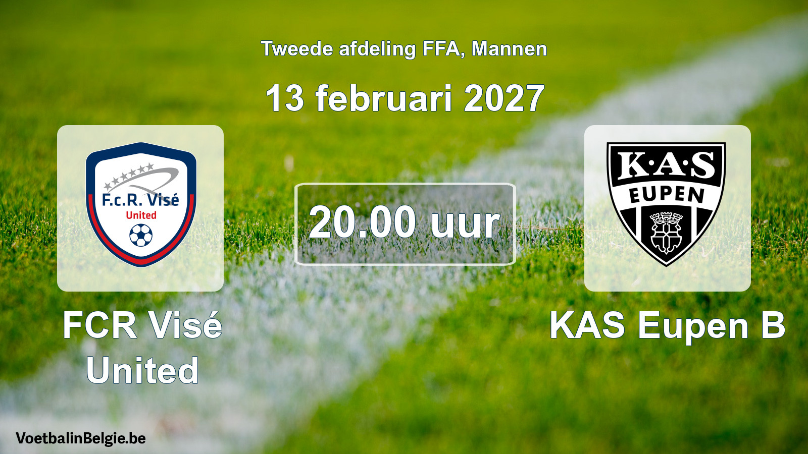Geplande wedstrijd mannenvoetbal: FCR Visé United - KAS Eupen B (13 februari 2027)