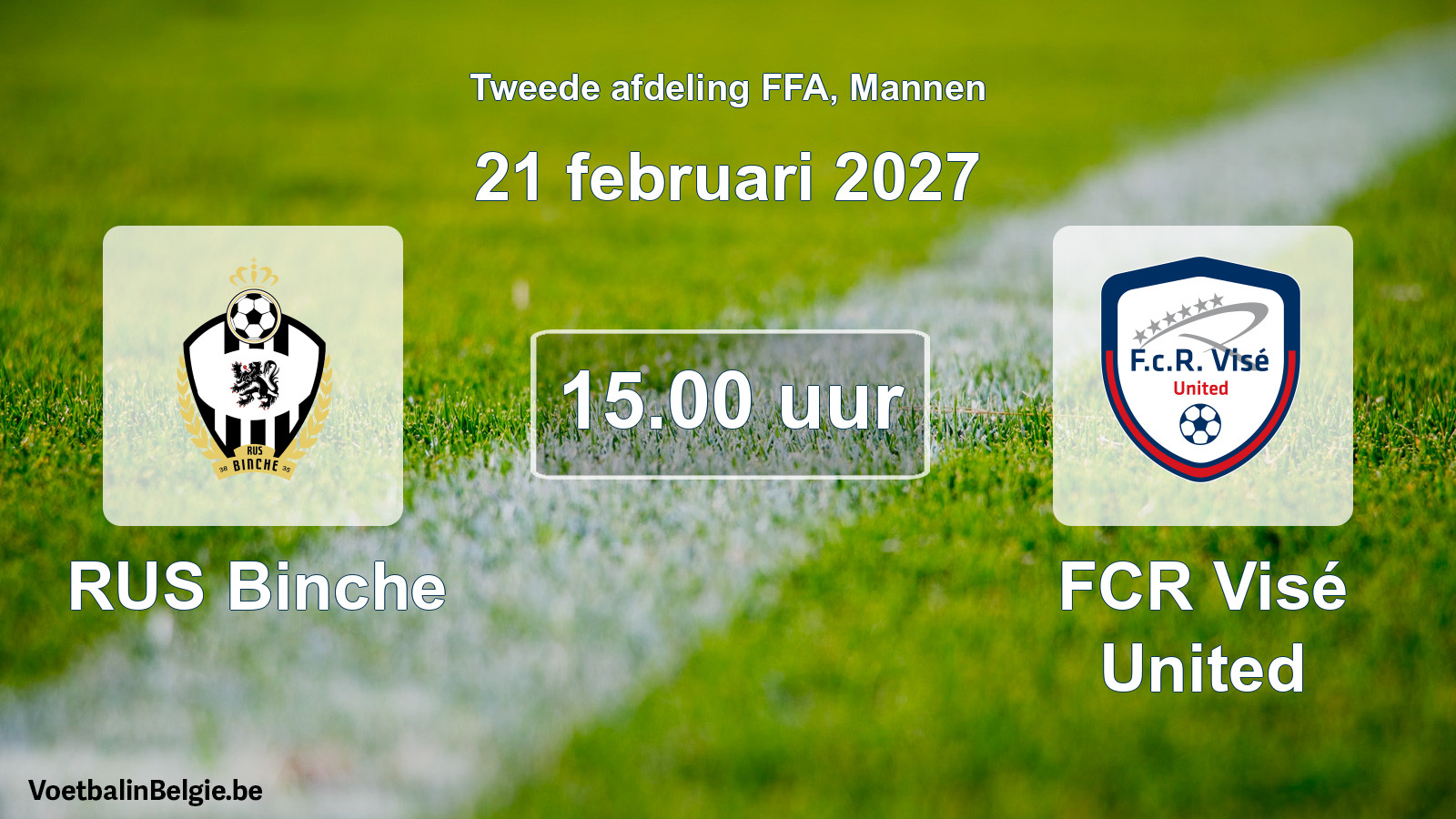 Geplande wedstrijd mannenvoetbal: RUS Binche - FCR Visé United (21 februari 2027)