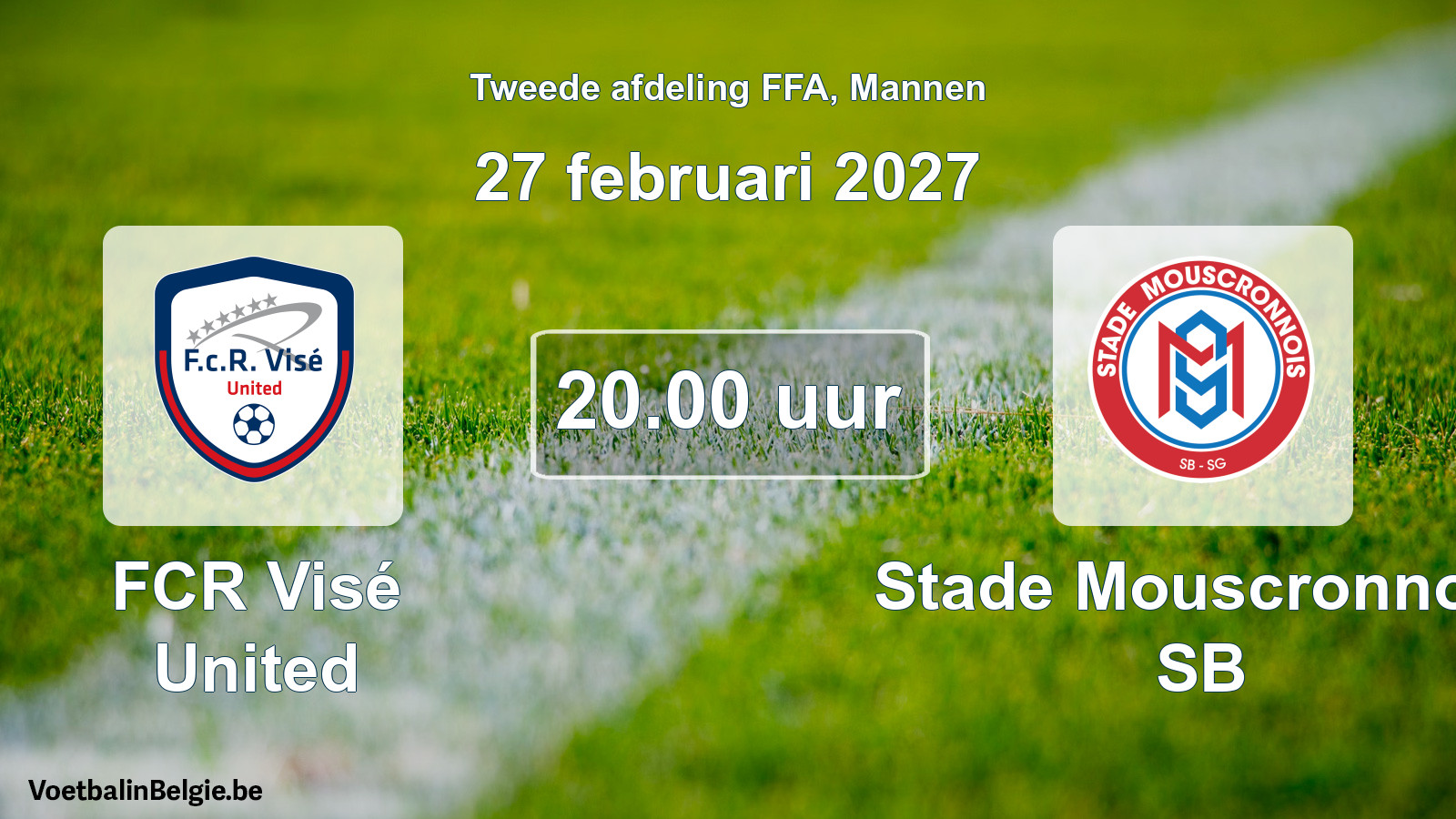 Geplande wedstrijd mannenvoetbal: FCR Visé United - Stade Mouscronnois SB (27 februari 2027)