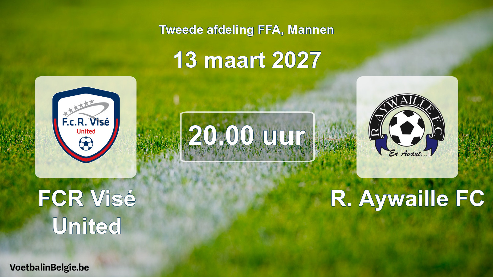 Geplande wedstrijd mannenvoetbal: FCR Visé United - R. Aywaille FC (13 maart 2027)