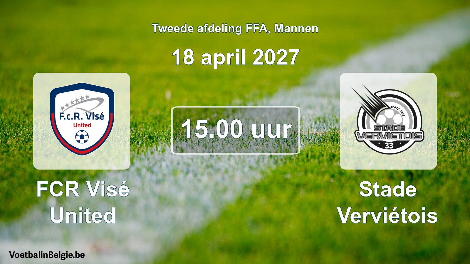Geplande wedstrijd mannenvoetbal: FCR Visé United - Stade Verviétois (18 april 2027)