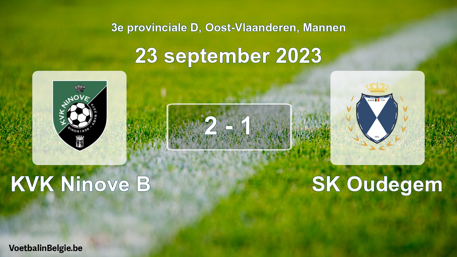 Played match men football: KVK Ninove B - SK Oudegem 2 - 1 (23 September 2023)