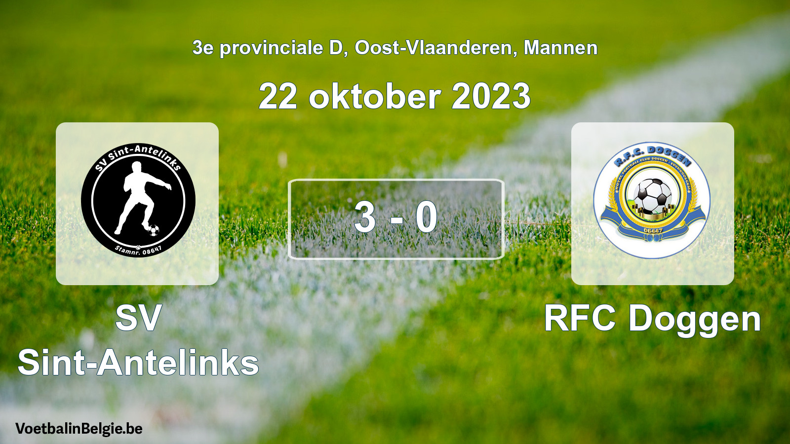 Played match men football: SV Sint-Antelinks - RFC Doggen 3 - 0 (22 October 2023)