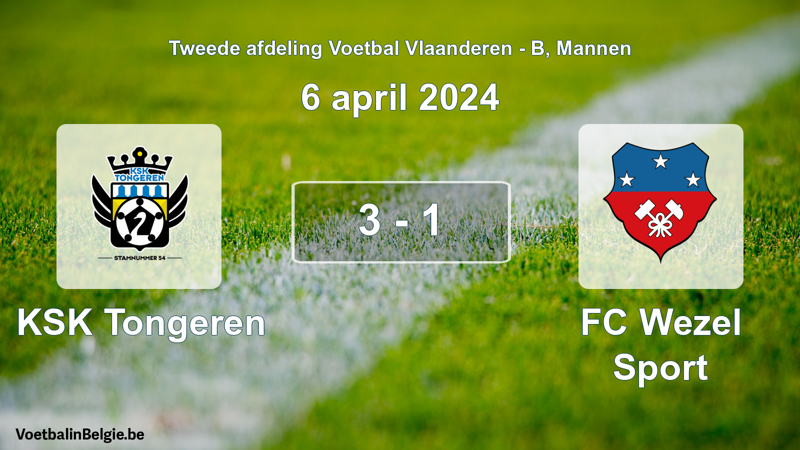 Gespeelde wedstrijd mannenvoetbal: KSK Tongeren - FC Wezel Sport 3 - 1 (6 april 2024)