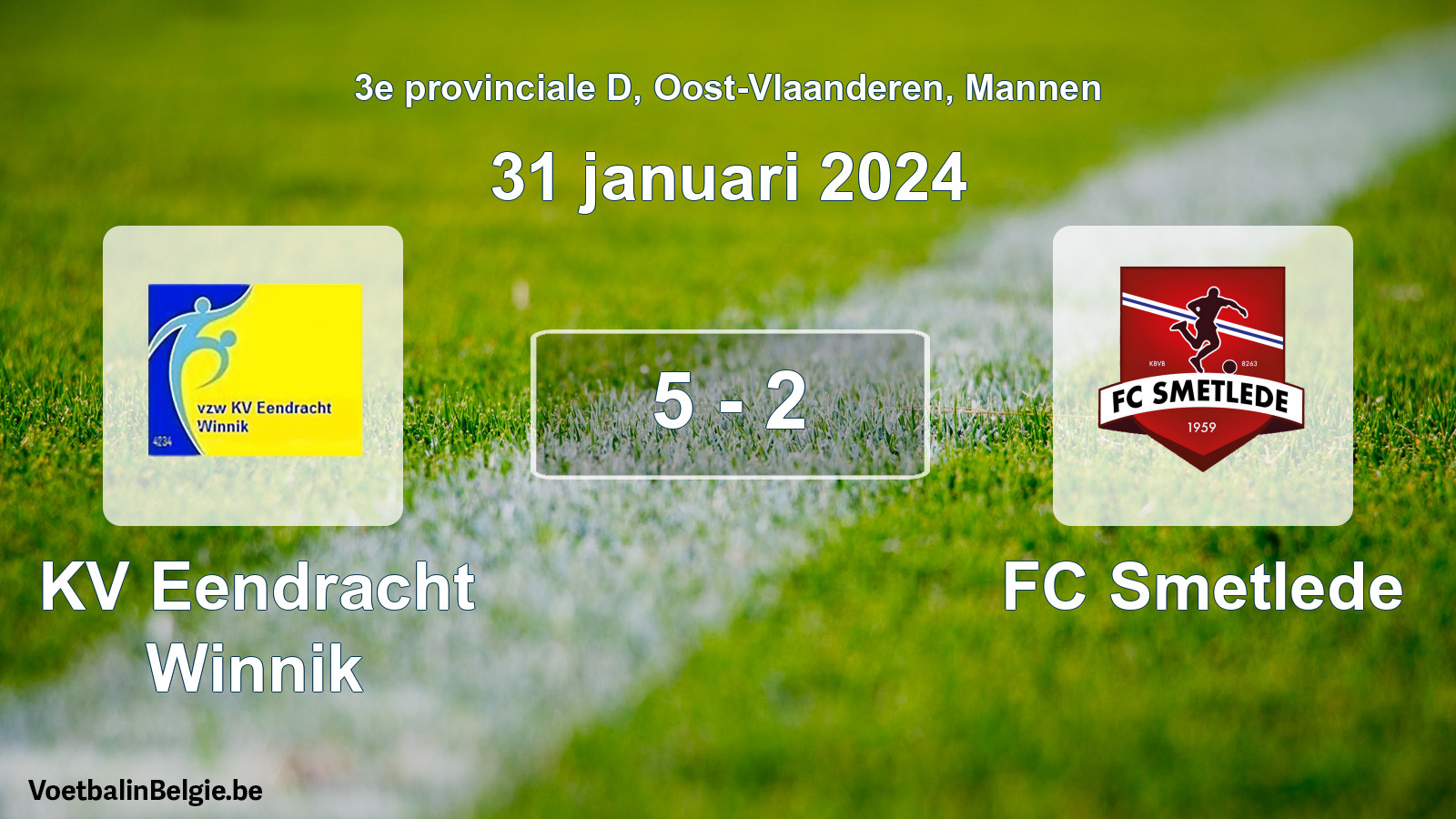 Gespeelde wedstrijd mannenvoetbal: KV Eendracht Winnik - FC Smetlede 5 - 2 (31 januari 2024)