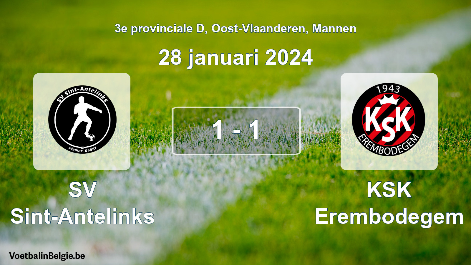 Played match men football: SV Sint-Antelinks - KSK Erembodegem 1 - 1 (28 January 2024)