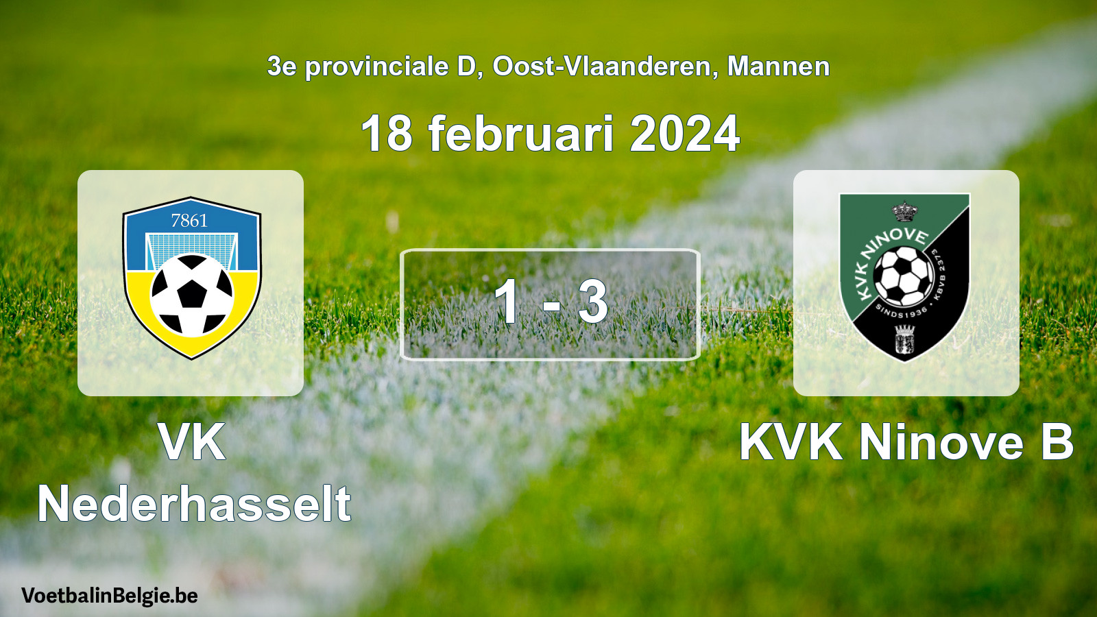 Gespeelde wedstrijd mannenvoetbal: VK Nederhasselt - KVK Ninove B 1 - 3 (18 februari 2024)