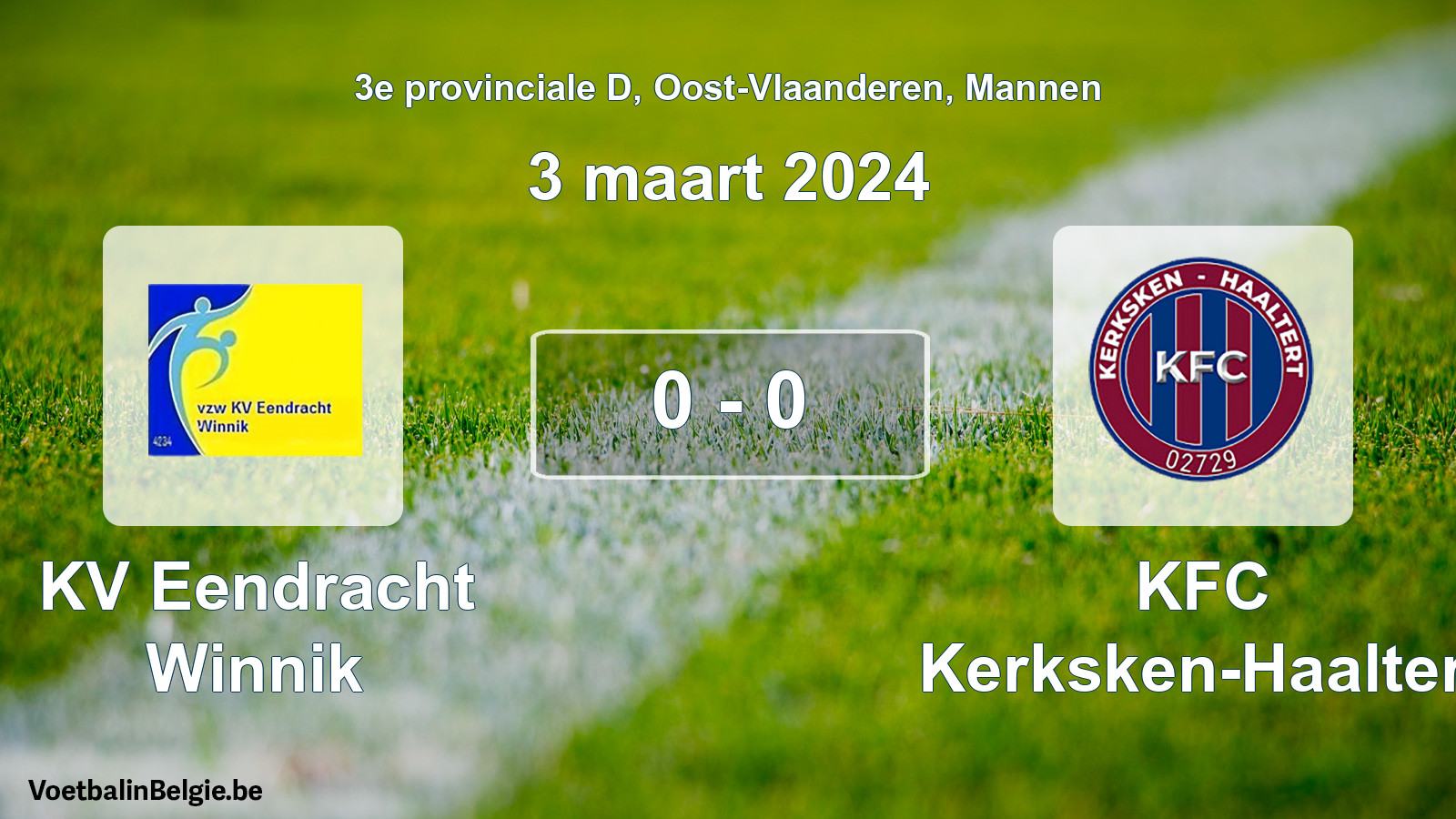 Gespeelde wedstrijd mannenvoetbal: KV Eendracht Winnik - KFC Kerksken-Haaltert 0 - 0 (3 maart 2024)