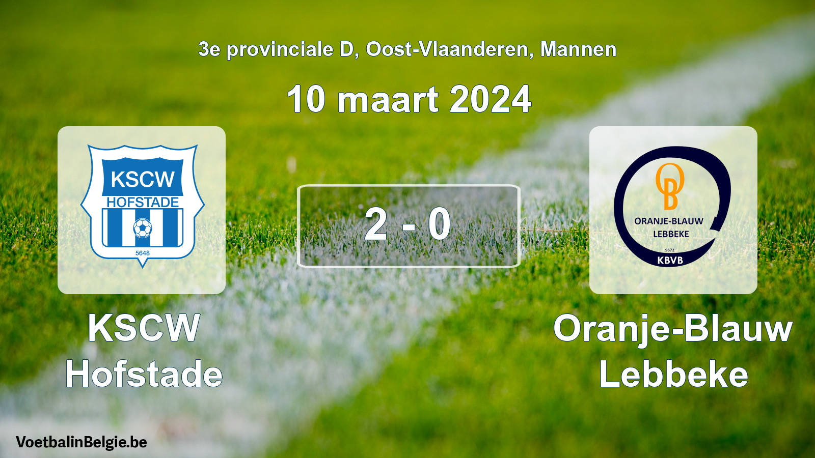 Gespeelde wedstrijd mannenvoetbal: KSCW Hofstade - Oranje-Blauw Lebbeke 2 - 0 (10 maart 2024)
