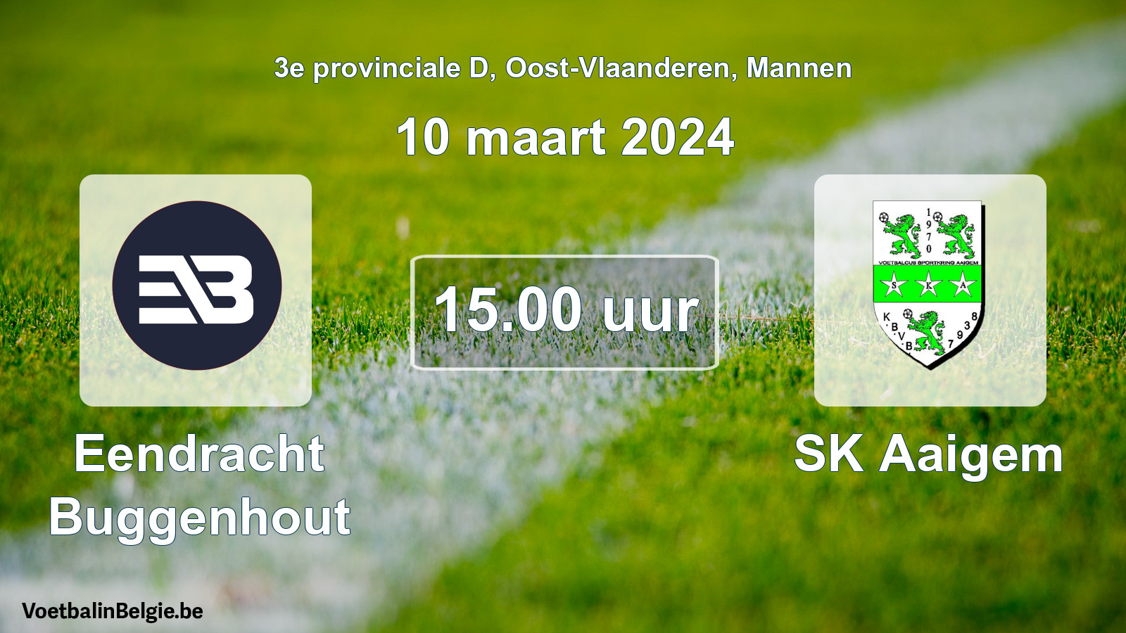 Scheduled match men football: Eendracht Buggenhout - SK Aaigem (10 March 2024)