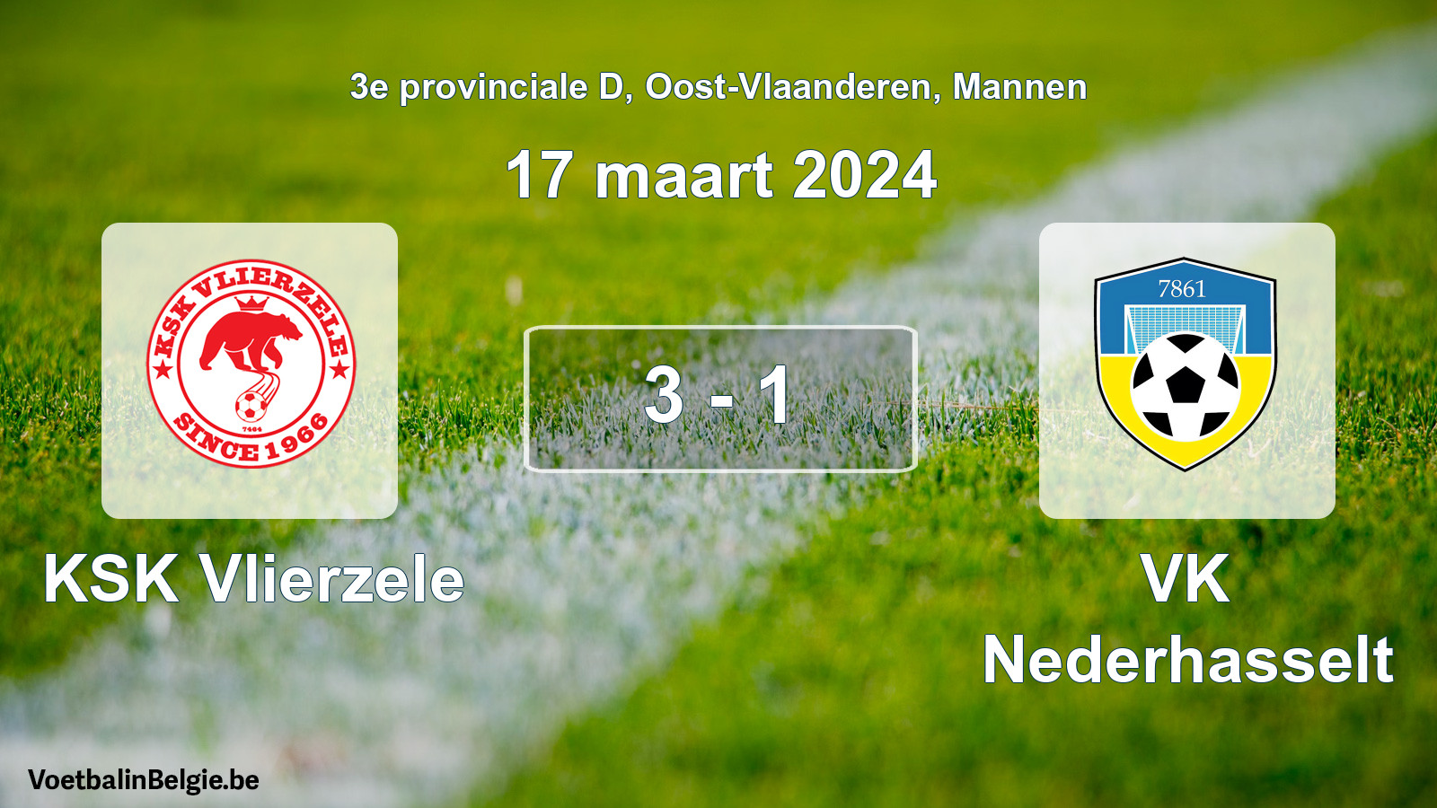 Gespeelde wedstrijd mannenvoetbal: KSK Vlierzele - VK Nederhasselt 3 - 1 (17 maart 2024)