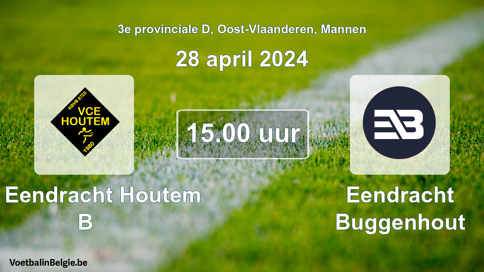 Geplande wedstrijd mannenvoetbal: VC Eendracht Houtem B - Eendracht Buggenhout (28 april 2024)