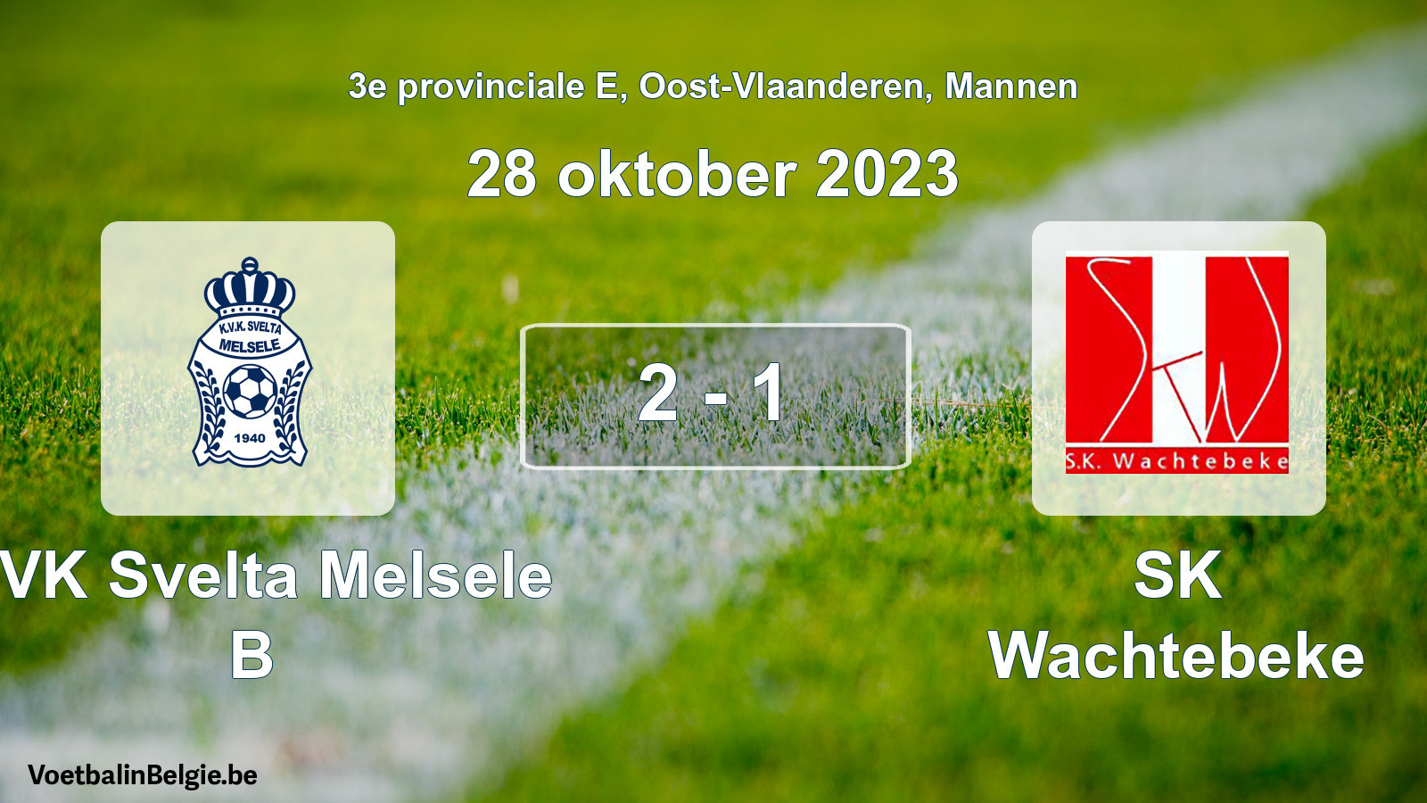 Gespeelde wedstrijd mannenvoetbal: KVK Svelta Melsele B - SK Wachtebeke 2 - 1 (28 oktober 2023)