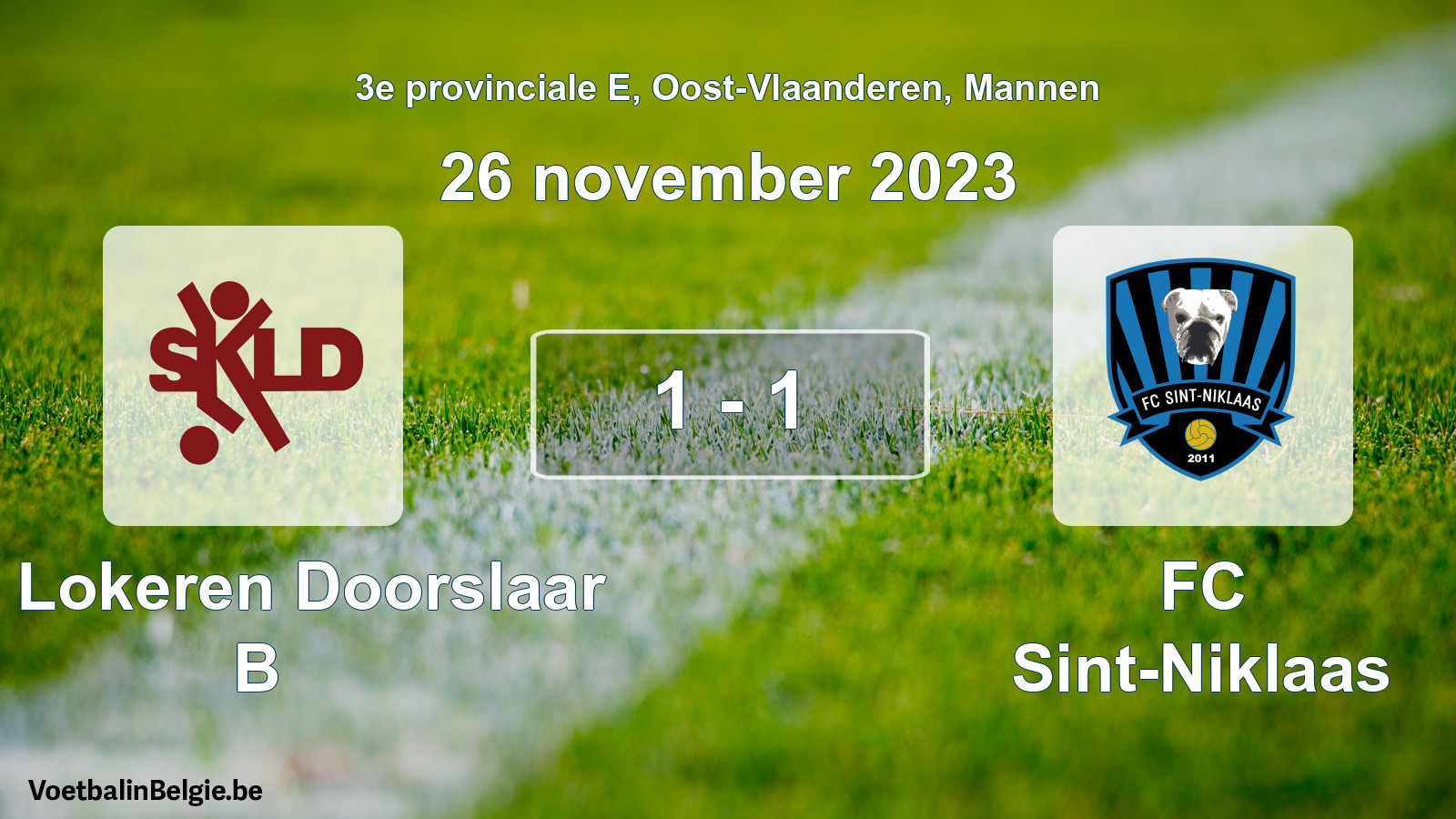 Gespeelde wedstrijd mannenvoetbal: SK Lokeren Doorslaar B - FC Sint-Niklaas 1 - 1 (26 november 2023)