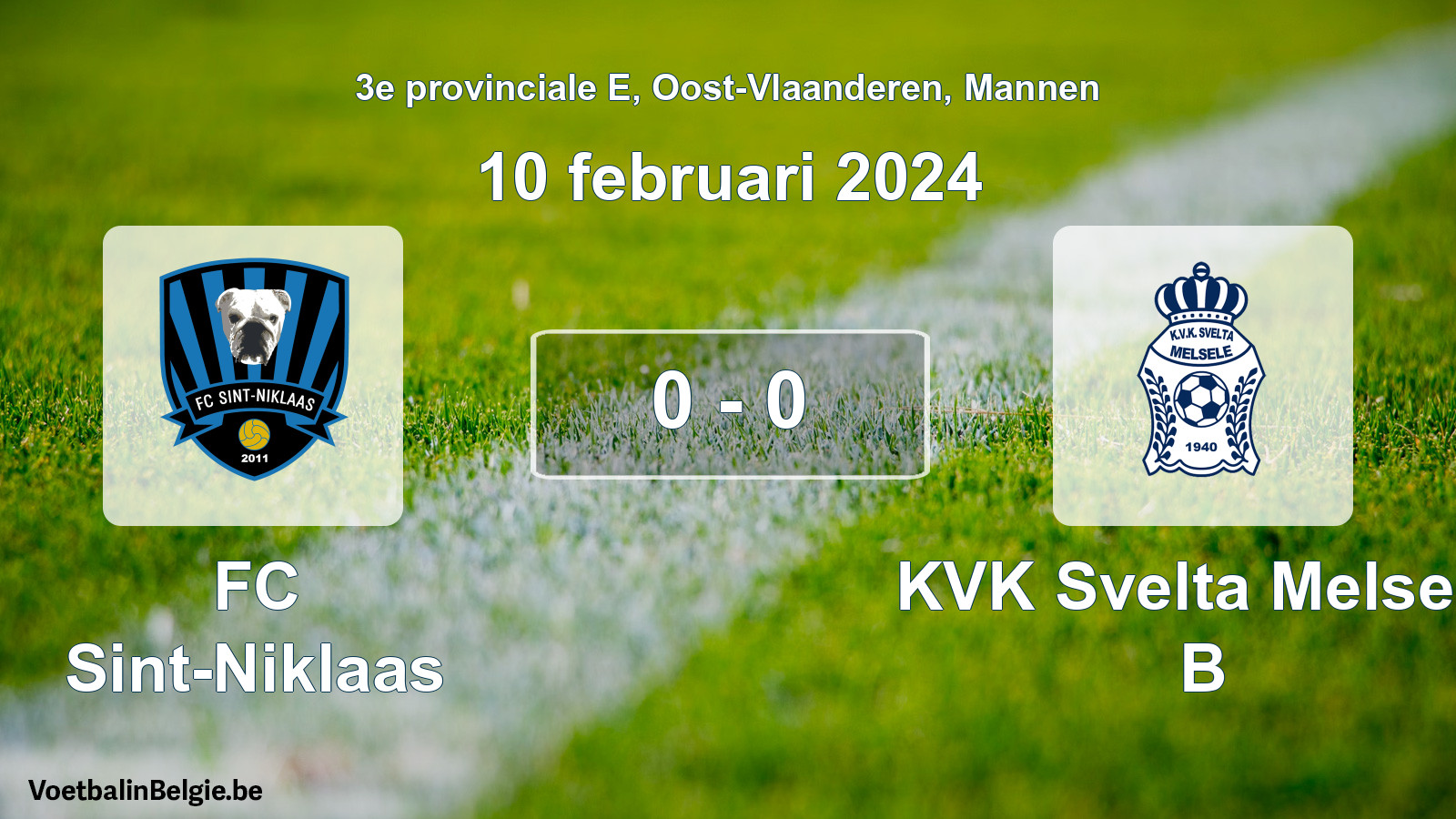 Gespeelde wedstrijd mannenvoetbal: FC Sint-Niklaas - KVK Svelta Melsele B 0 - 0 (10 februari 2024)