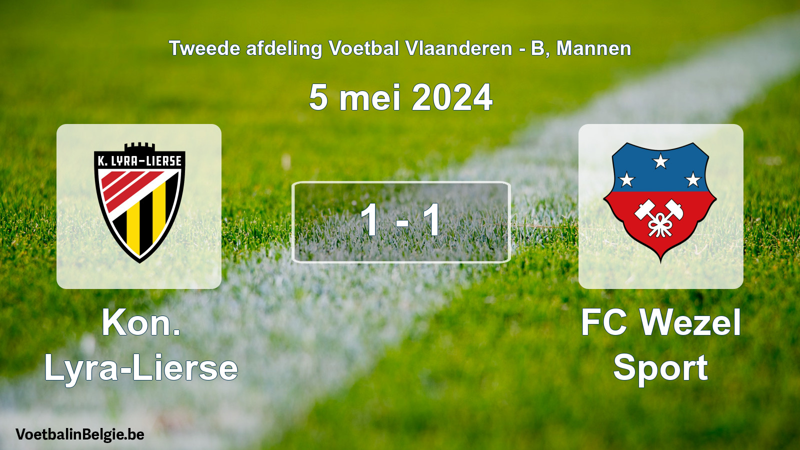 Gespeelde wedstrijd mannenvoetbal: Kon. Lyra-Lierse - FC Wezel Sport 1 - 1 (5 mei 2024)