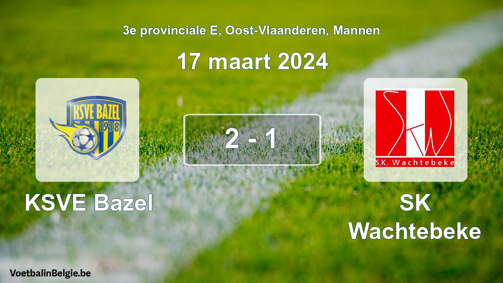 Gespeelde wedstrijd mannenvoetbal: KSVE Bazel - SK Wachtebeke 2 - 1 (17 maart 2024)