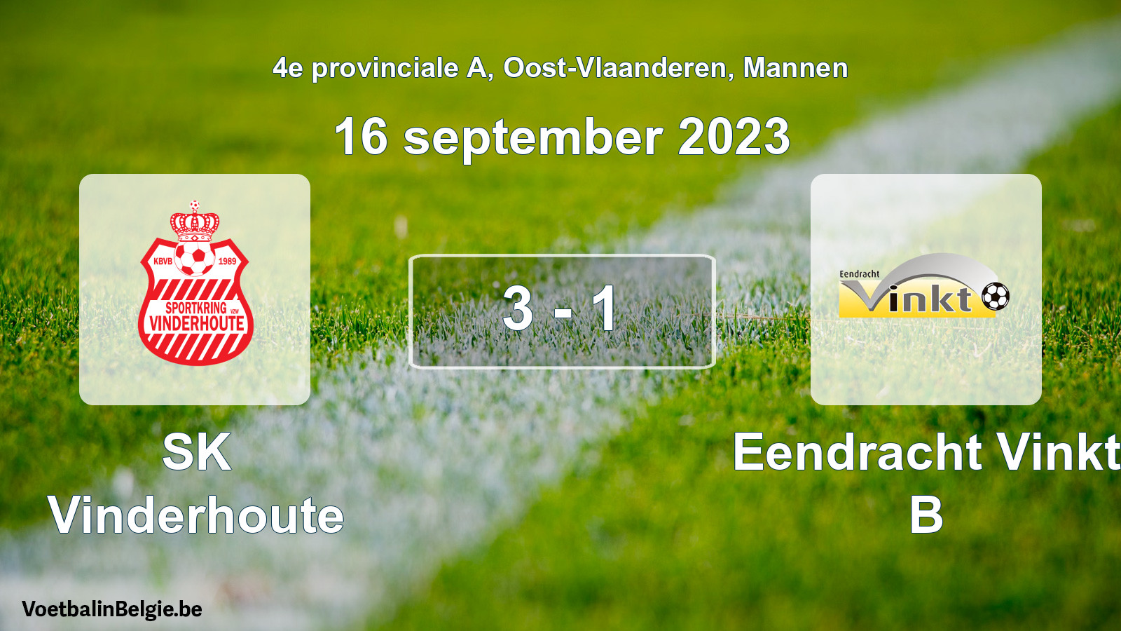 Gespeelde wedstrijd mannenvoetbal: SK Vinderhoute - Eendracht Vinkt B 3 - 1 (16 september 2023)