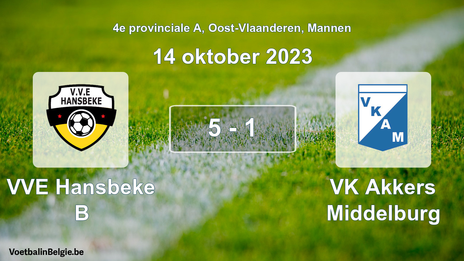 Gespeelde wedstrijd mannenvoetbal: VVE Hansbeke B - VK Akkers Middelburg 5 - 1 (14 oktober 2023)
