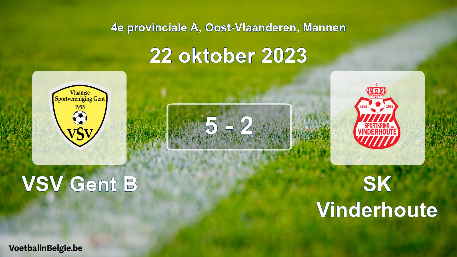 Gespeelde wedstrijd mannenvoetbal: VSV Gent B - SK Vinderhoute 5 - 2 (22 oktober 2023)