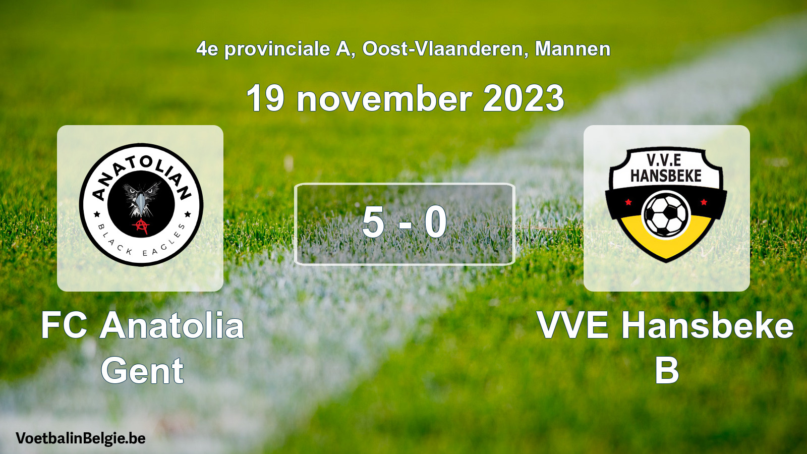 Gespeelde wedstrijd mannenvoetbal: FC Anatolia Gent - VVE Hansbeke B 5 - 0 (19 november 2023)